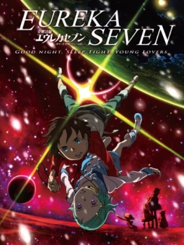 Eureka Seven: Good Night, Sleep Tight, Young Lovers