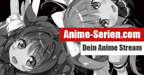 Anime Stream kostenlos ▷ Anime-Serien.com